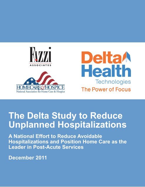 The Delta Study to Reduce Unplanned Hospitalizations