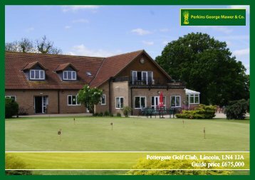 Pottergate Golf Club - Perkins, George, Mawer & Co.