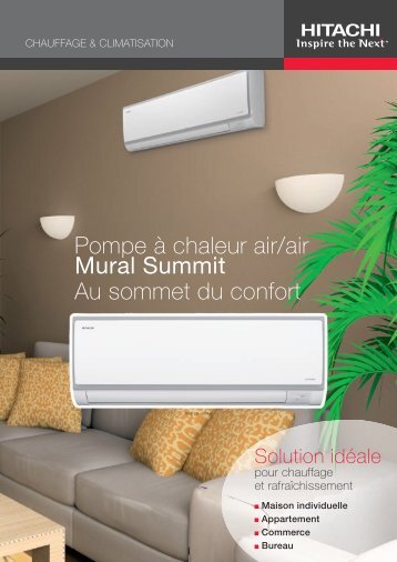 Pompe Ã  chaleur air/air Mural Summit Au sommet du confort