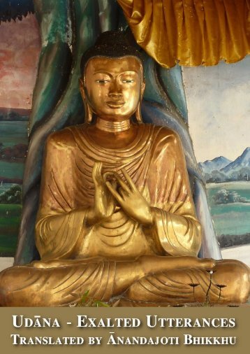 UdÄna Exalted Utterances - Ancient Buddhist Texts