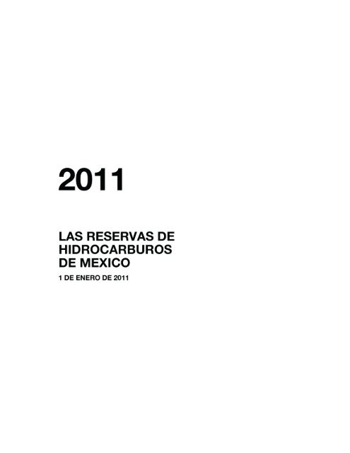 LAS RESERVAS DE HIDROCARBUROS DE MEXICO