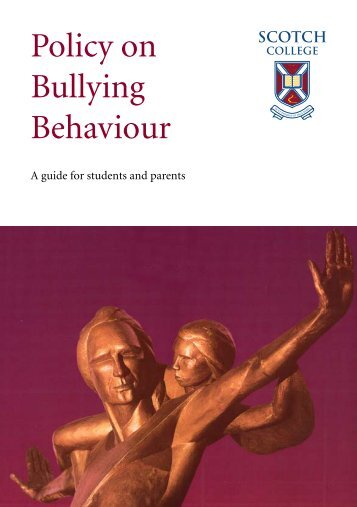 Policy on Bullying Behaviour - Scotch College