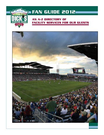 FAN GUIDE 2012 - Dick's Sporting Goods Park