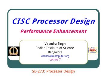 CISC Processor Design -VI - SERC