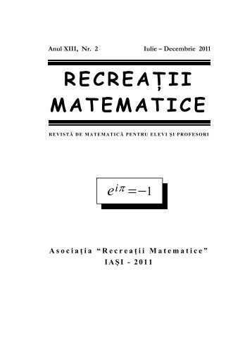 Revista (format .pdf, 3.0 MB) - RECREAÅ¢II MATEMATICE