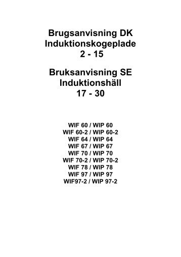 Brugsanvisning DK Induktionskogeplade 2 - 15 Bruksanvisning SE ...