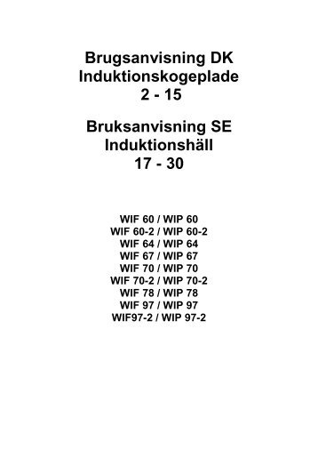 Brugsanvisning DK Induktionskogeplade 2 - 15 Bruksanvisning SE ...