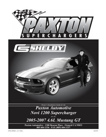 Shelby Mustang GT - Paxton Superchargers