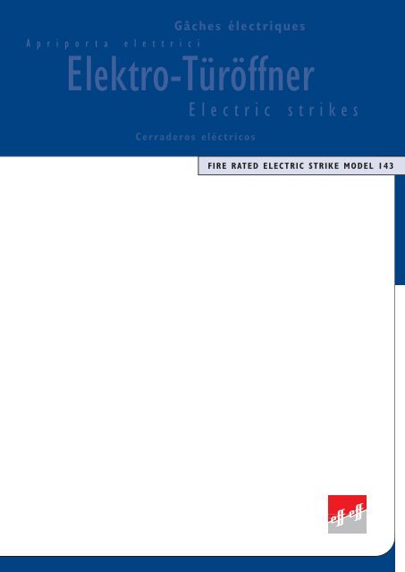 Fire rated electric strike model 143 - Herning Pengeskabsfabrik