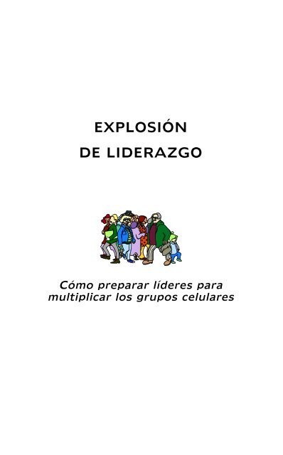 EXPLOSIÃN DE LIDERAZGO - Editorial Clie