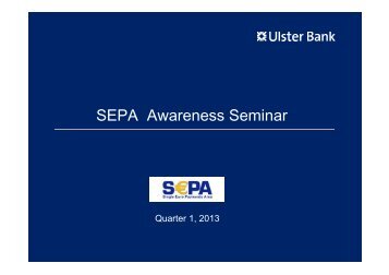 SEPA Awareness Seminar - Ulster Bank