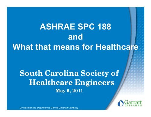 ASHRAE SPC 188 and What that means for Healthcare