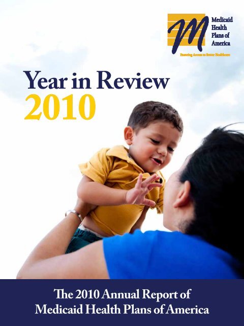 2010: Year in Review - Medicaid Health Plans of America