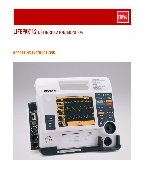 LIFEPAK 12 Defibrillator/Monitor Operating ... - Physio Control