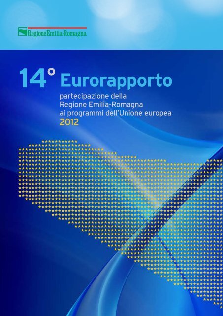 Quattordicesimo Eurorapporto - 2012 - Fondi Europei 2007-2013