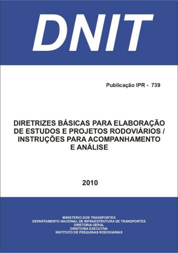 Diretrizes BÃ¡sicas - InstruÃ§oes para Acompanhamento - IPR - Dnit