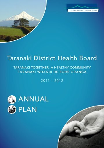 AnnuAl PlAn - Taranaki District Health Board