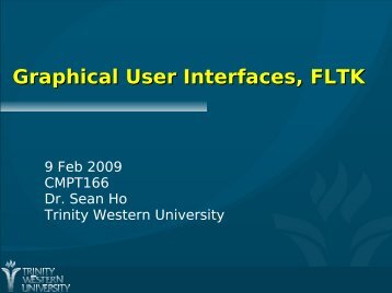 Graphical User Interfaces, FLTK