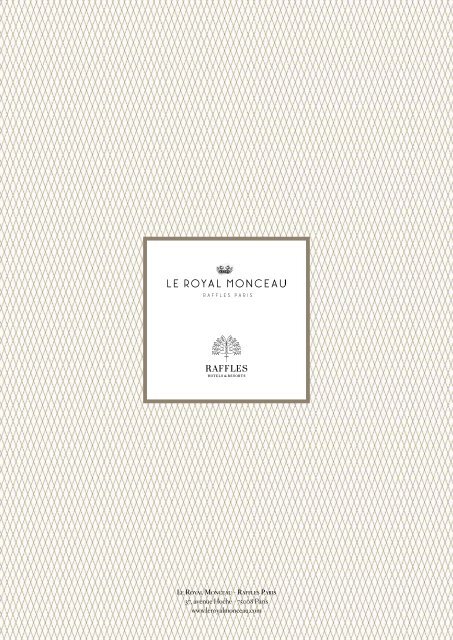 Raffles Paris Le Royal Monceau