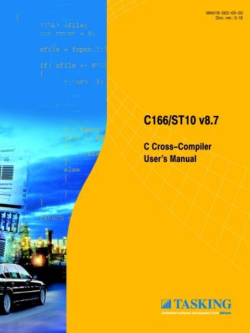 C166/ST10 C Cross-Compiler User's Manual - Tasking