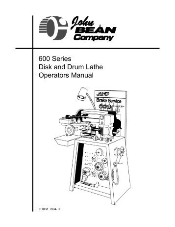 600 Series Disk and Drum Lathe Operators Manual - Snap-on ...