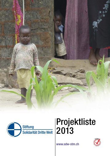 36 Projekte im Jahr 201 - SolidaritÃ¤t Dritte Welt