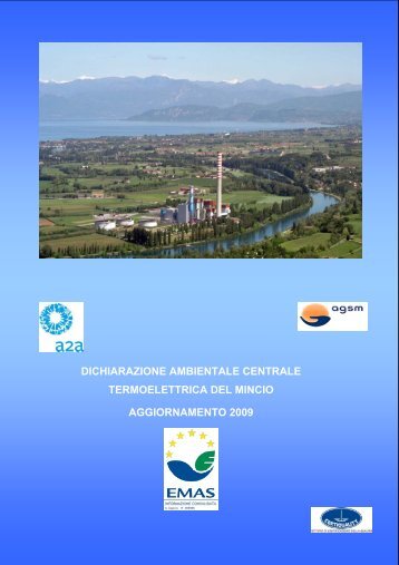 dichiarazione ambientale centrale termoelettrica del mincio ... - A2A