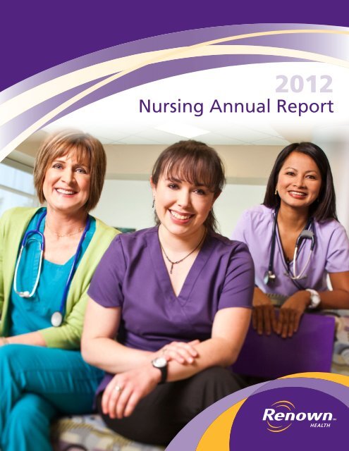 Nursing Annual Report 2012 (PDF) - Renown Health