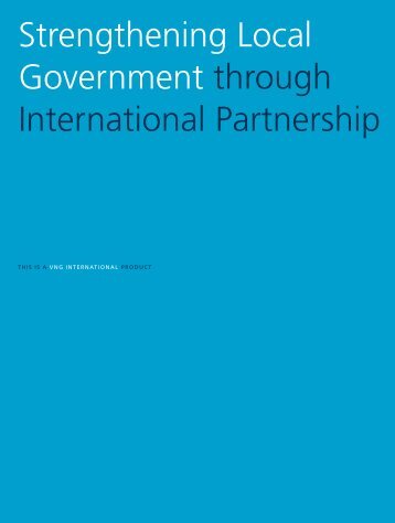 Strengthening Local Government through ... - VNG International