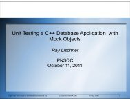 Unit Testing a C++ Database Appli Mock Objects Mock ... - PNSQC