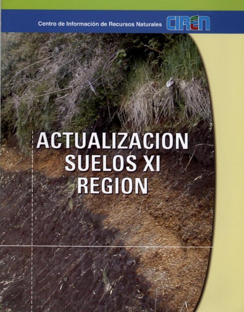 Actualización suelos XI Región, 2005 - Biblioteca digital de CIREN