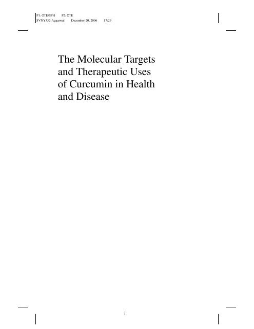 The Molecular Targets and Therapeutic Uses of ... - Curcumin.co.nz