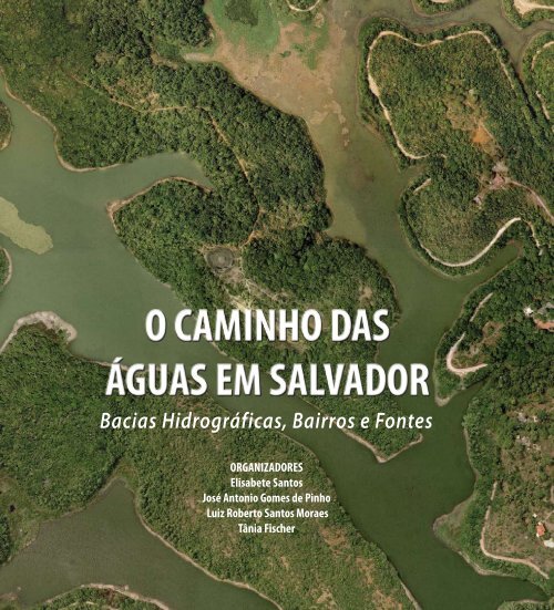 O Caminho das Ãguas em Salvador - SEMA - Secretaria do Meio ...