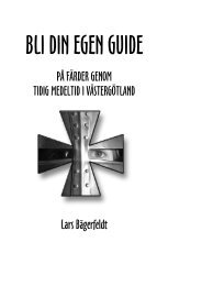 23 Bli din egen guide - PÃ¥ fÃ¤rder genom tidig medeltid i vÃ¤stra ...