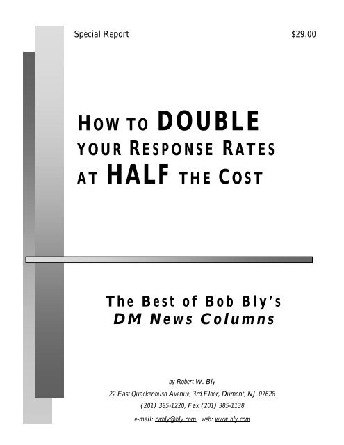 How to Double Your Response Rates at Half the Cost - Bob Bly