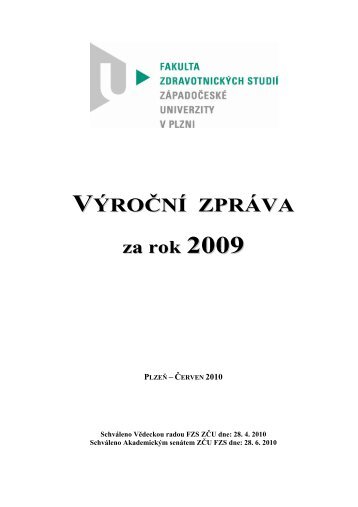 vz fzs 2009 - Fakulta zdravotnických studií - Západo?eská univerzita ...