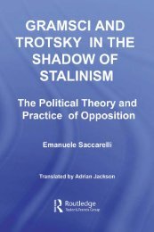 Gramsci and Trotsky in the Shadow of Stalinism: The ... - Indymedia