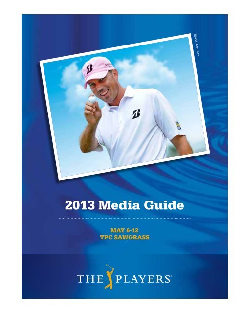 THE PLAYERS Media Guide.pdf - PGA TOUR Media