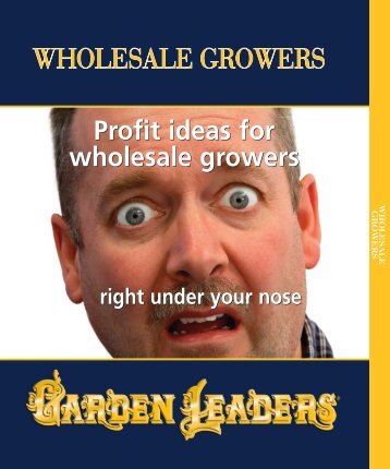 RETAIL GROWERS WHOLESALE GROWERS EZ GRO ...