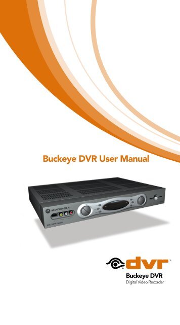 Buckeye DVR User Manual - Buckeye CableSystem