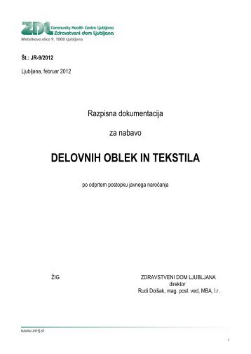 DELOVNIH OBLEK IN TEKSTILA - Zdravstveni dom Ljubljana