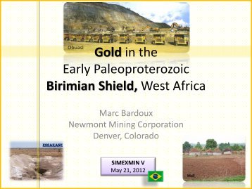 Gold in the Early Paleoproterozoic Birimian Shield, West ... - ADIMB