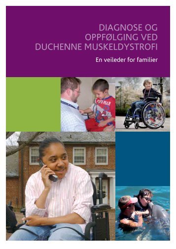 Diagnose og oppfÃ¸lging ved Duchenne Muskeldystrofi - Oslo ...