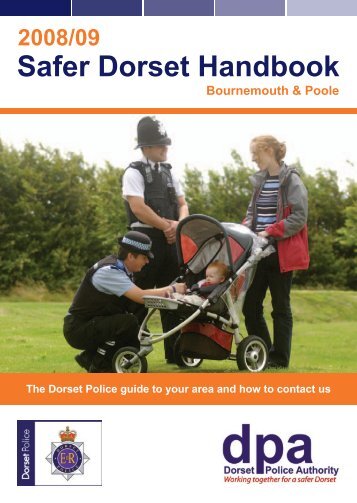 Bournemouth & Poole Safer Dorset 2008-2009 - Dorset Police