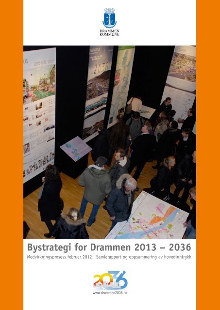 Medvirkningsrapporten (PDF) - Drammen kommune