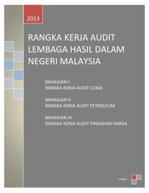 Rangka Kerja Audit LHDNM 2013