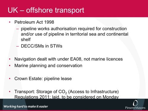 The Legal Framework for Development of CCS