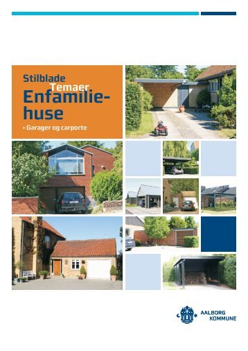 Garager og carporte - Aalborg Kommune