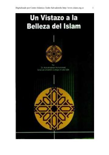 Un Vistazo a la belleza del Islam