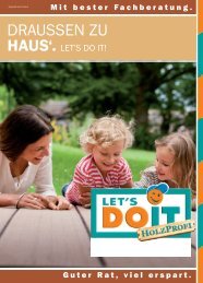 Mit bester Fachberatung. - LET'S DOIT - Holzprofi